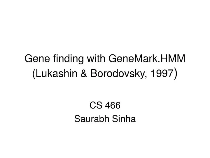 gene finding with genemark hmm lukashin borodovsky 1997