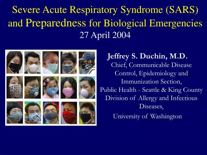 severe acute respiratory syndrome sars and preparedness for biological emergencies 27 april 2004