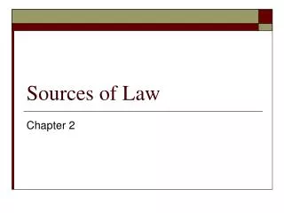 Sources of Law