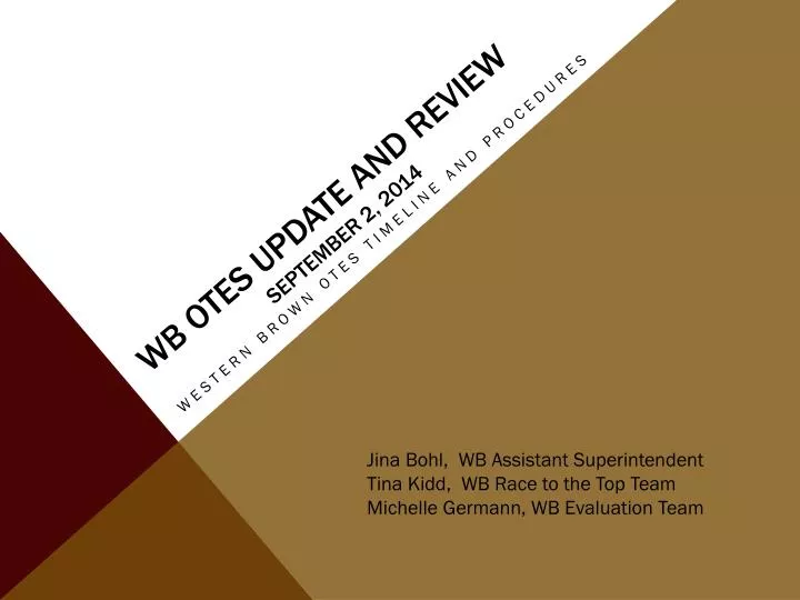 wb otes update and review september 2 2014
