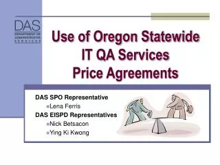 Use of Oregon Statewide IT QA Services Price Agreements