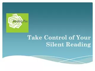 take control of your silent reading