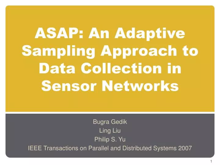 asap an adaptive sampling approach to data collection in sensor networks