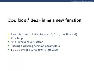 Introduction to Computing Using Python