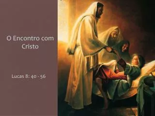 o encontro com cristo