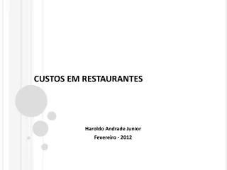 custos em restaurantes