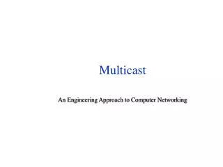 Multicast