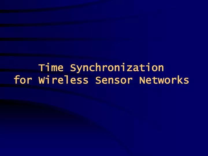 time synchronization for wireless sensor networks