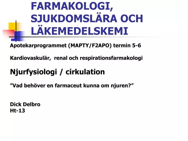 farmakologi sjukdomsl ra och l kemedelskemi