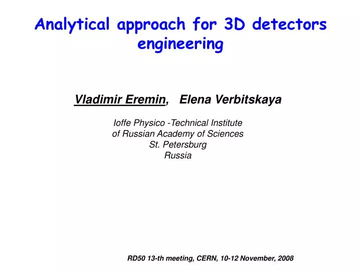 analytical approach for 3d detectors engineering