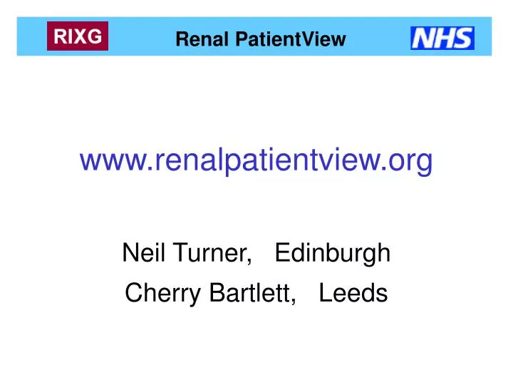 www renalpatientview org neil turner edinburgh cherry bartlett leeds