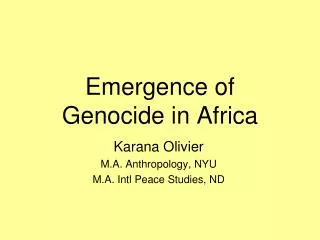 Emergence of Genocide in Africa