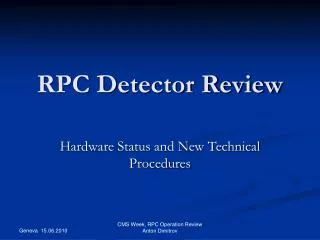 RPC Detector Review