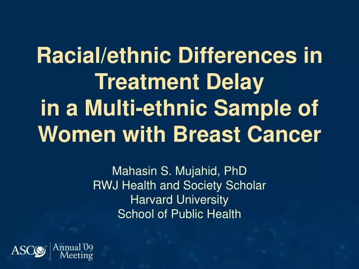 racial ethnic differences in treatment delay in a multi ethnic sample of women with breast cancer