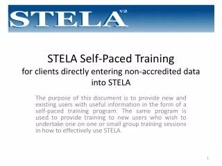 STELA Self-Paced Training for clients directly entering non-accredited data into STELA