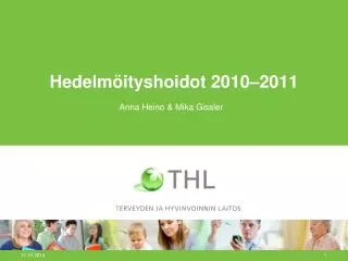 hedelm ityshoidot 2010 2011