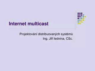 internet multicast