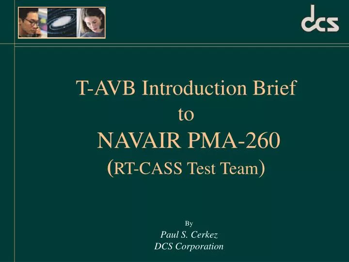 t avb introduction brief to navair pma 260 rt cass test team