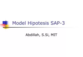 model hipotesis sap 3