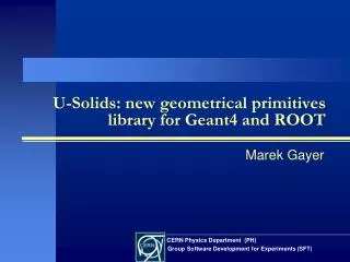 U-Solids: new geometrical primitives library for Geant4 and ROOT