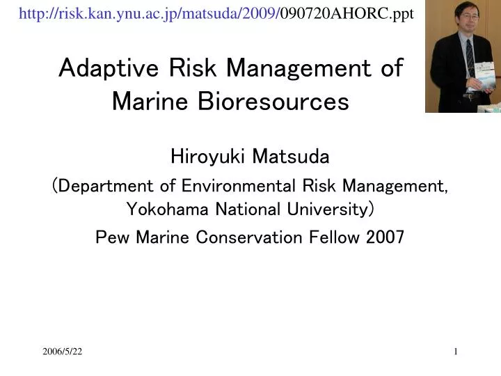 adaptive risk management of marine bioresources
