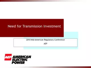 Need for Transmission Investment