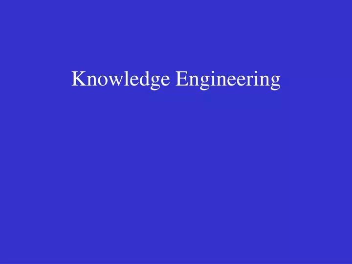 knowledge engineering