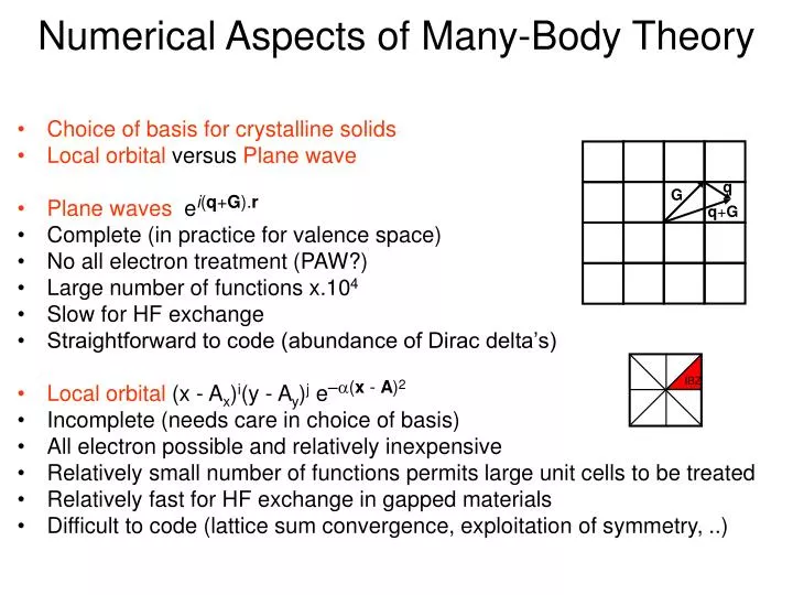 numerical aspects of many body theory