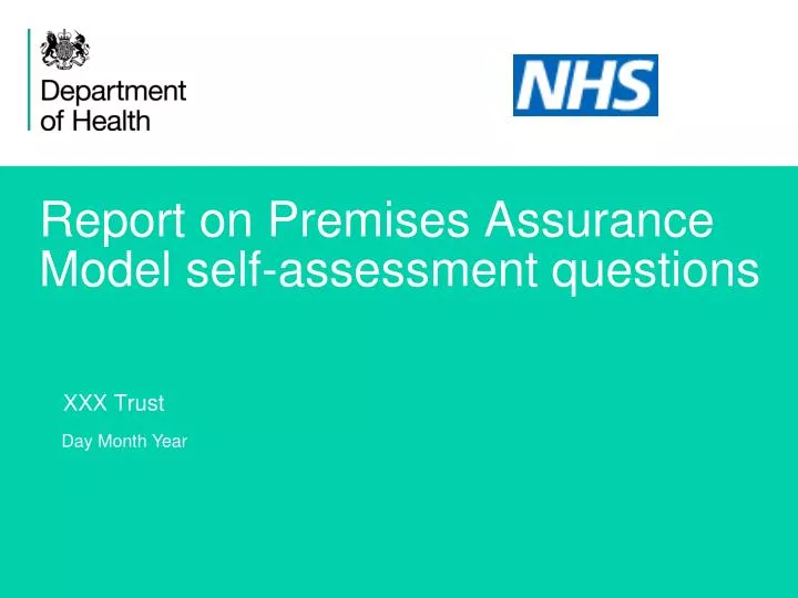 report on premises assurance model self assessment questions