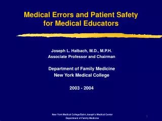 Medical Errors and Patient Safety for Medical Educators