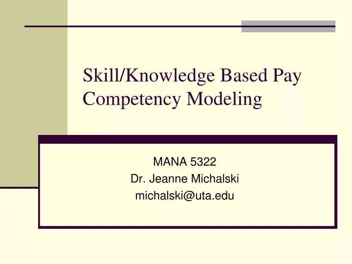 skill knowledge based pay competency modeling