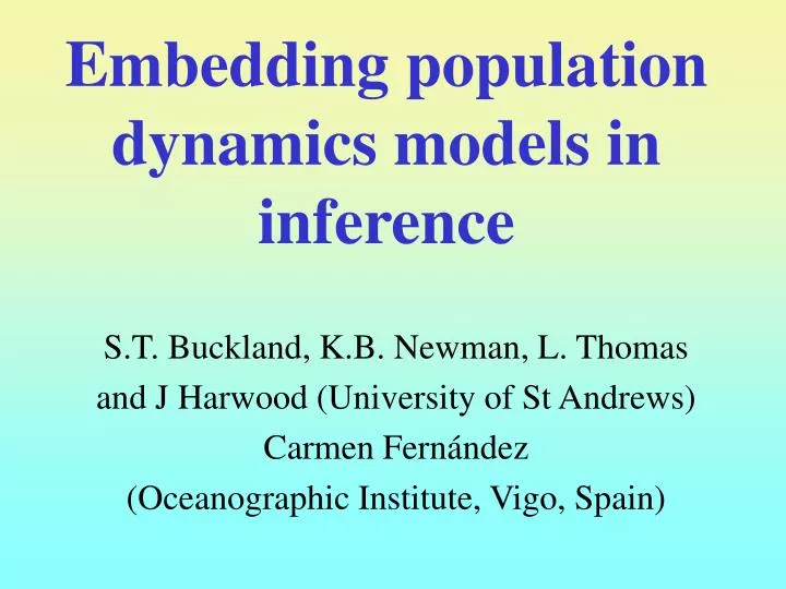 embedding population dynamics models in inference