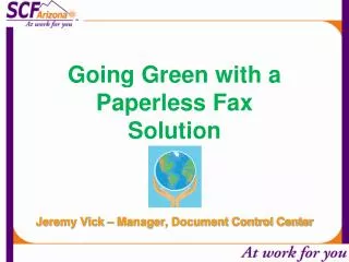 Going Green with a Paperless Fax Solution