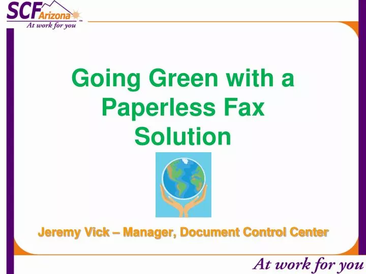 going green with a paperless fax solution