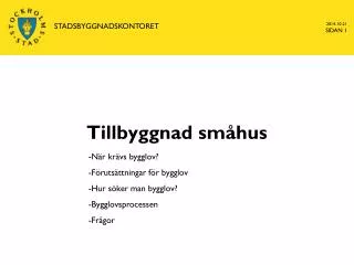tillbyggnad sm hus