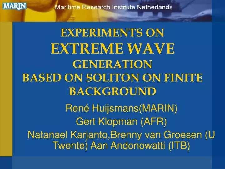 experiments on extreme wave generation based on soliton on finite background