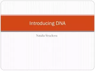 introducing dna
