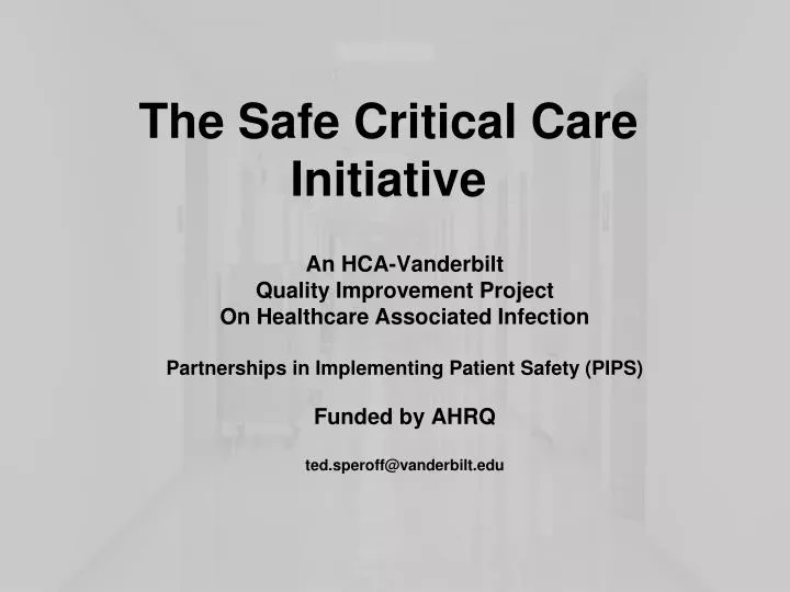 the safe critical care initiative