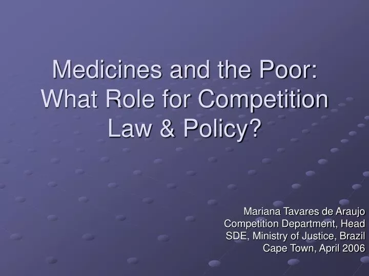 medicines and the poor what role for competition law policy