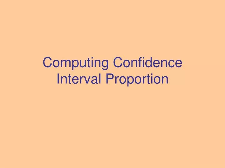 computing confidence interval proportion