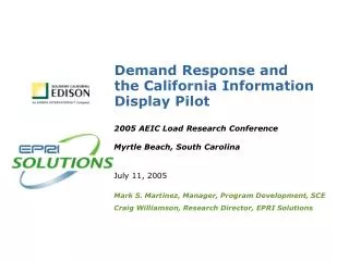Demand Response and the California Information Display Pilot