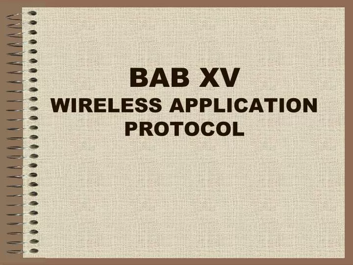 bab xv wireless application protocol