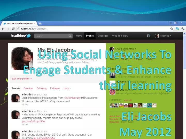 using social networks to engage students enhance their learning eli jacobs may 2012