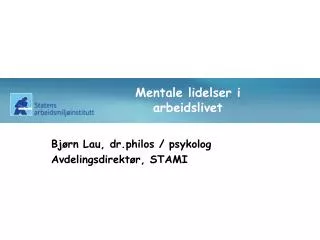 mentale lidelser i arbeidslivet