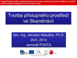 tvorba p stupn ho prost ed ve skandin vii