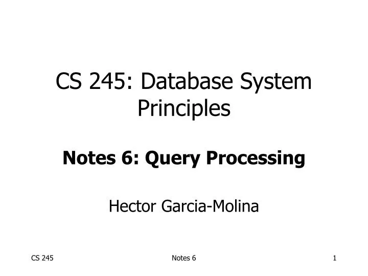 cs 245 database system principles