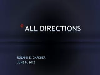 ALL DIRECTIONS