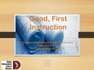 Good, First Instruction