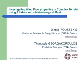 Investigating Wind Flow properties in Complex Terrain using 3 Lidars and a Meteorological Mast