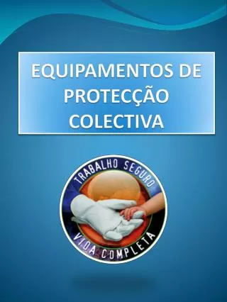 equipamentos de protec o colectiva